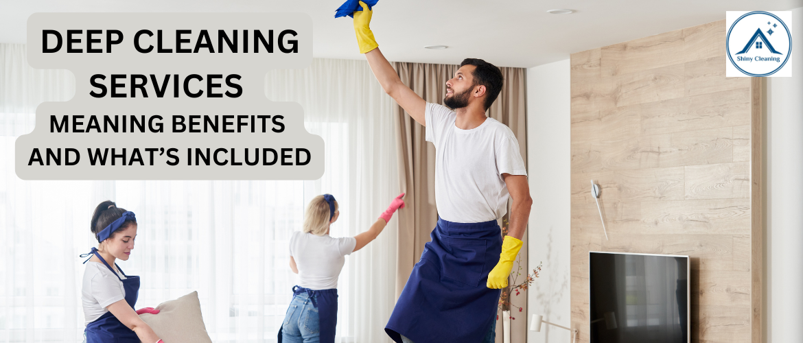 Deep Cleaning Services