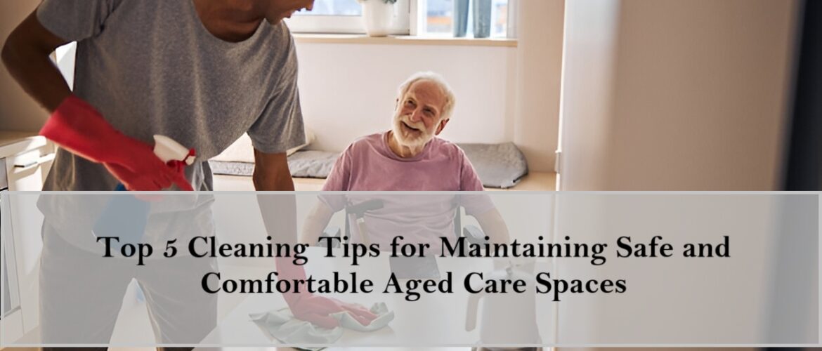aged-care-cleaning-services-adelaide
